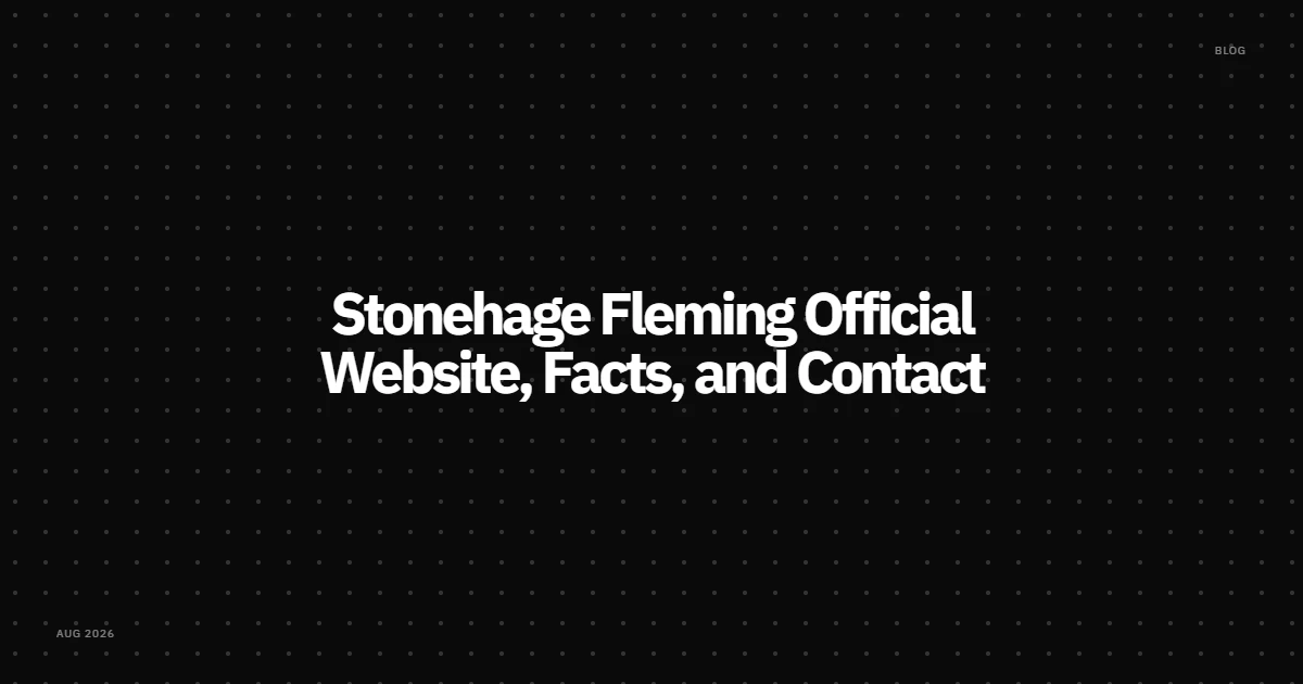 Stonehage Fleming Official Website, Facts, and Contact